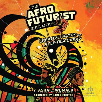 The Afrofuturist Evolution: Creative Paths to Self-Discovery