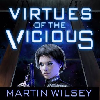Virtues of the Vicious