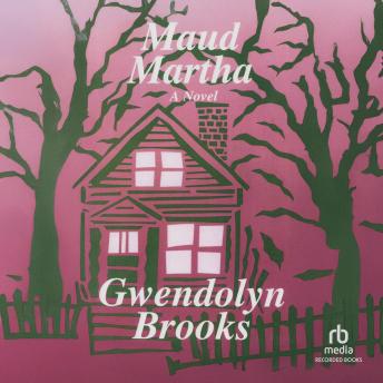 Maud Martha