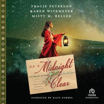 On a Midnight Clear: A 3-in-1 Christmas Novella Collection