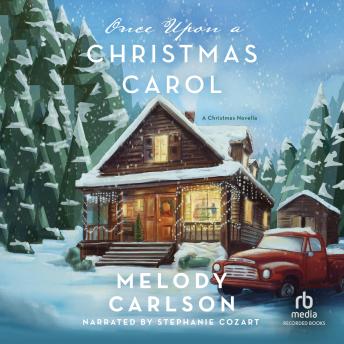 Once Upon a Christmas Carol: A Christmas Novella