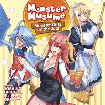 Monster Musume The Novel - Monster Girls on the Job! (Light Novel) Cover