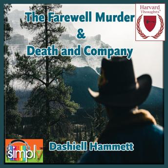 The Farewell Murder & Death and Company