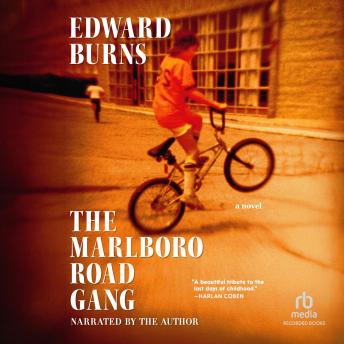 The Marlboro Road Gang: A Novel