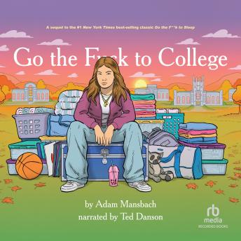 Go the Fuck to College