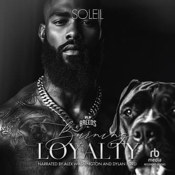 Burning Loyalty
