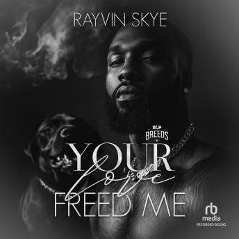 Your Love Freed Me