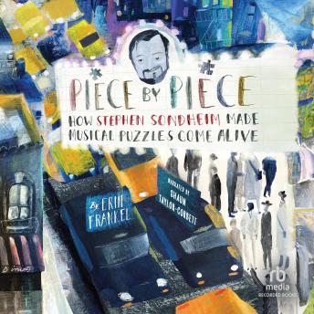 Piece by Piece: How Stephen Sondheim Made Musical Puzzles Come Alive