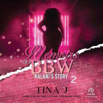Memoirs of a BBW 2: Kalani's Story