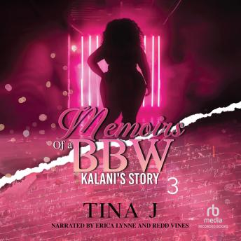 Memoirs of a BBW 3: Kalani's Story