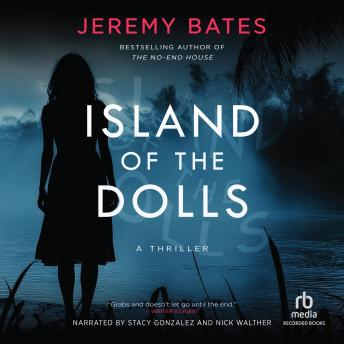 Island of the Dolls: A Gripping Suspense Thriller of Terror and Survival