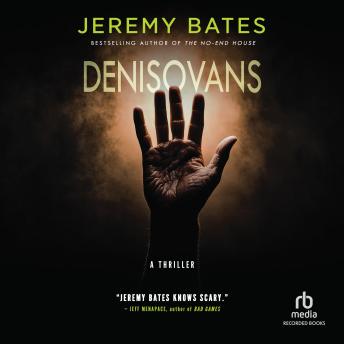 Denisovans: A Thriller