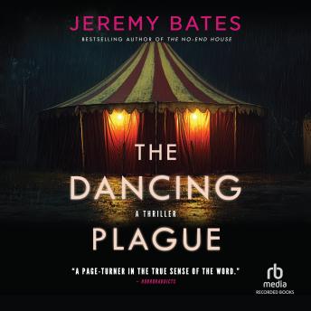 The Dancing Plague: A Slow-Burning Suspense Thriller with a Spine-Chilling Finale