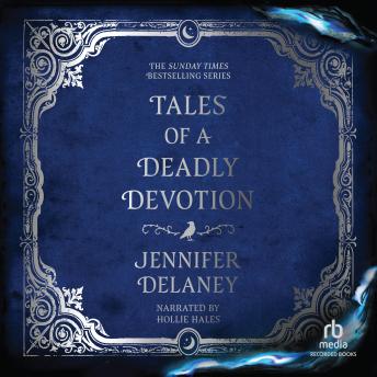 Tales of a Deadly Devotion: A Novel