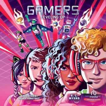 Gamers 2: Leveling Up