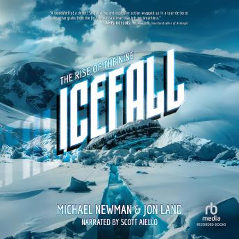 Icefall: The Rise of the Nine