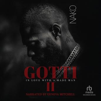 GOTTI: In Love With A Made Man II