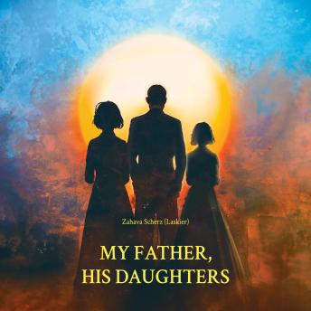 My Father, His Daughters
