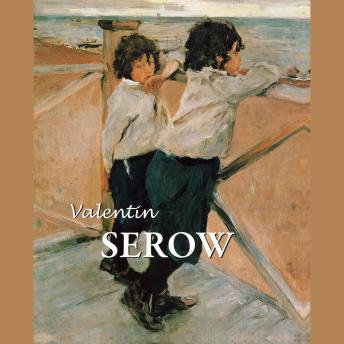 [German] - Valentin Serov: Serow und die Seele einer Nation