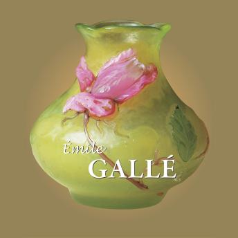 [French] - Galle: Le poète du verre