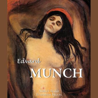 Edvard Munch: The Scream and the Soul