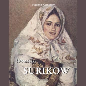 [German] - Wassili Surikow: Surikow und das russische Epos