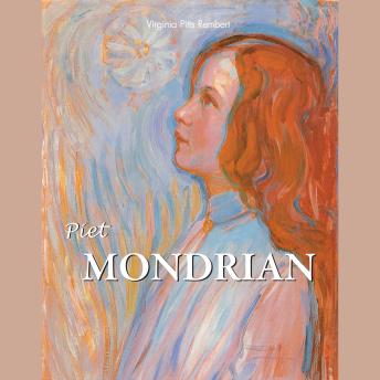 Piet Mondrian: The Art of Pure Abstraction