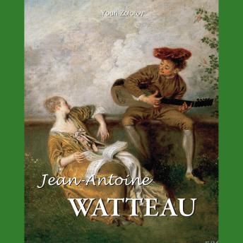 [French] - Jean-Antoine Watteau: Le rêveur du Rococo