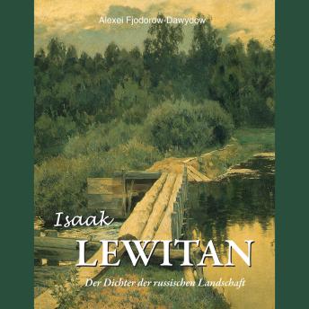 [German] - Isaak Lewitan - Der Dichter der russischen Landschaft