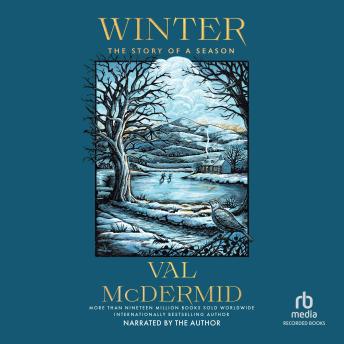 Winter: The Story of a Season