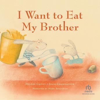 I Want to Eat My Brother
