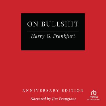 On Bullshit: Anniversary Edition