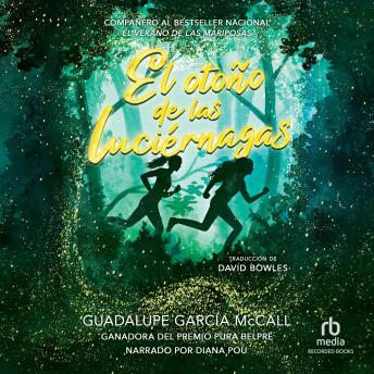 [Spanish] - El otoño de las luciérnagas: Compañero al bestseller nacional El verano de las mariposas