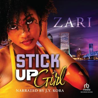 Stick-Up Girl