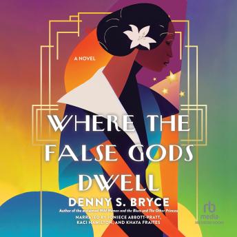 Where the False Gods Dwell
