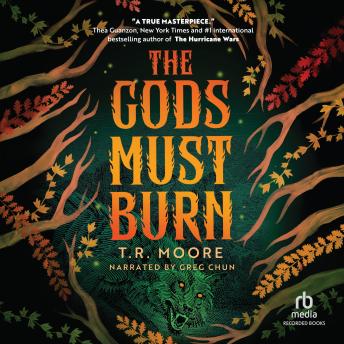 The Gods Must Burn