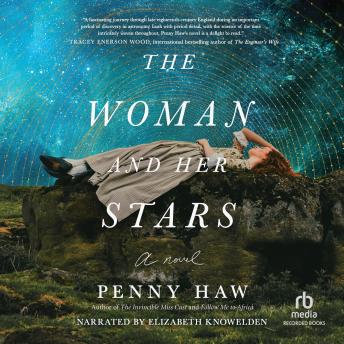 The Woman and Her Stars: A Novel
