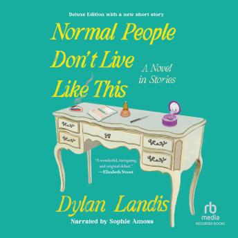 Normal People Don't Live Like This: Deluxe Edition