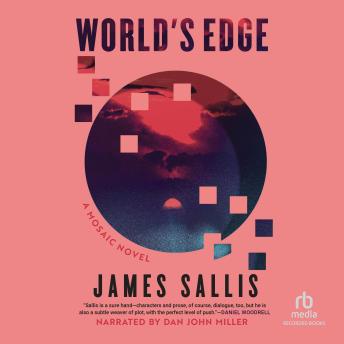 World's Edge: A Mosaic Novel