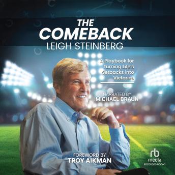 The Comeback: A Playbook for Turning Life's Setbacks into Victories