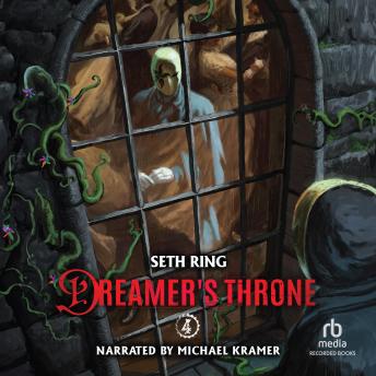 Dreamer's Throne 4: A Fantasy LitRPG Adventure