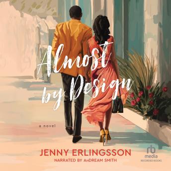 Almost by Design: A Christian Contemporary Rom-Com with Fake Dating and Second Chances in a Small Town
