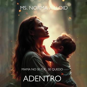 [Spanish] - Mama no se Fue, Se quedo Adentro