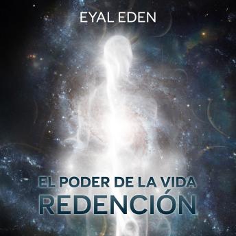 [Spanish] - El poder de la vida: Redención