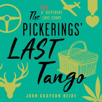 The Pickerings' Last Tango: A Very Different Love Story