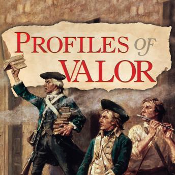Profiles of Valor Vol. 3: December 1777 - October 1780