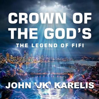 Crown of The God's: The Legend of Fifi