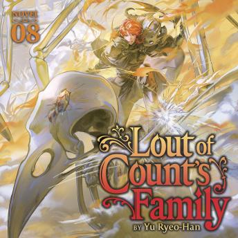 Lout of Count's Family (Novel) Vol. 8