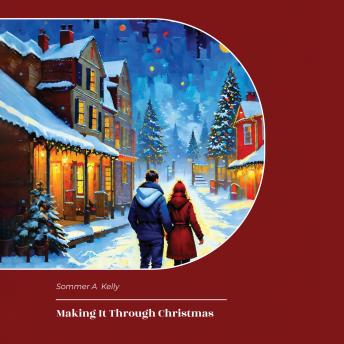 Making It Through Christmas