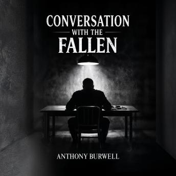 Conversation with the Fallen